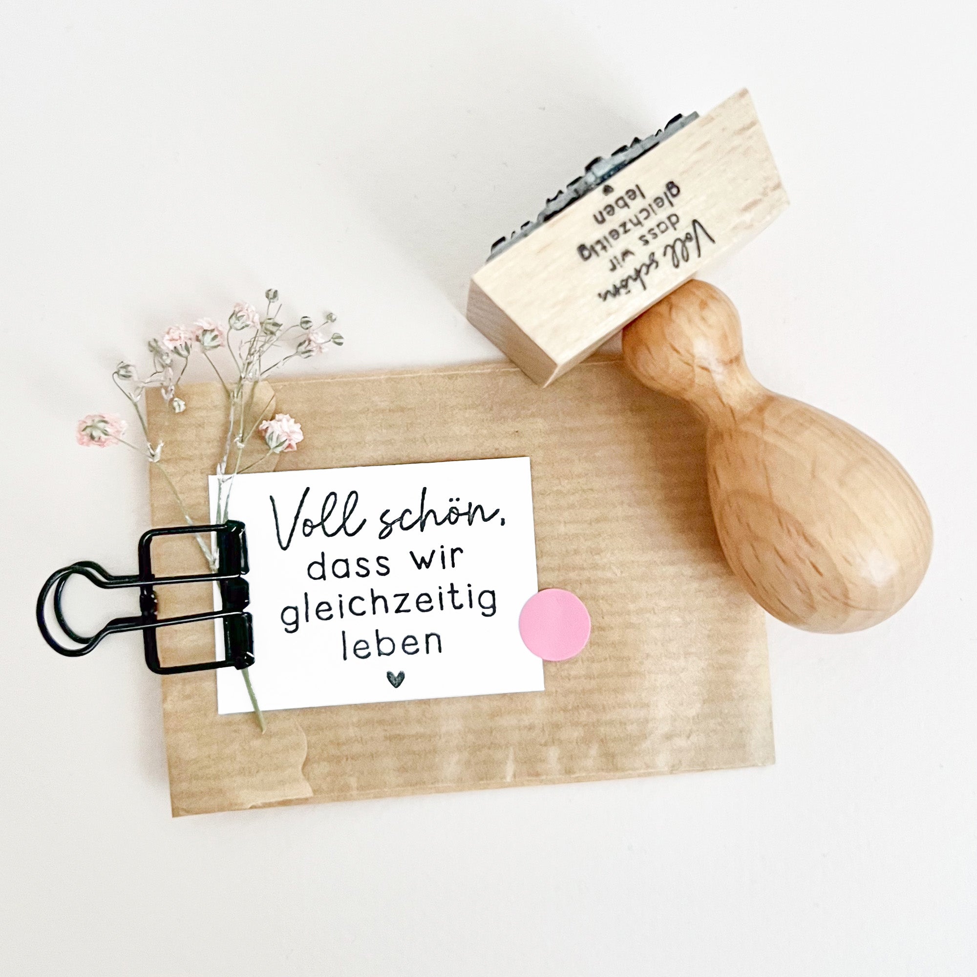 Stempel "Voll schön, dass wir gleichzeitig leben"