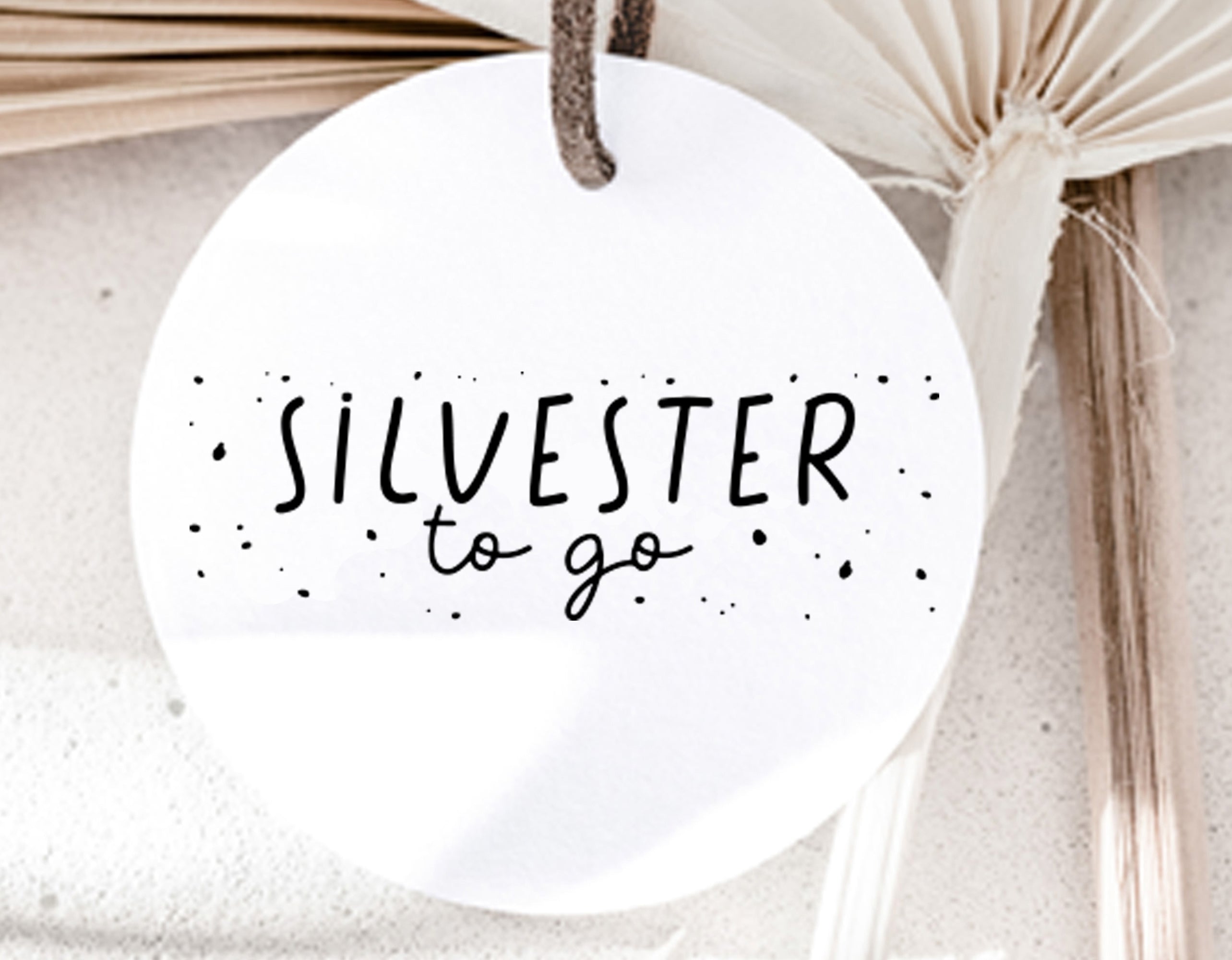 Stempel SILVESTER to go | Silvester Mitbringsel